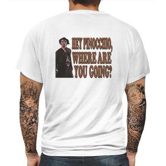 The Burbs - Hey Pinocchio Mens Back Print T-shirt | Favorety AU