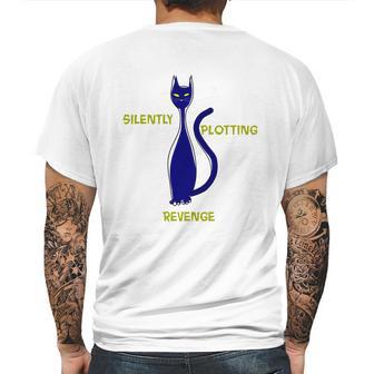 Ca Funny Silently Plotting Revenge Mens Back Print T-shirt | Favorety AU