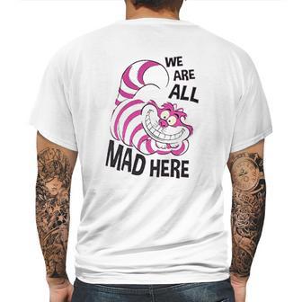 Cheshire Cat We Are All Mad Here Mens Back Print T-shirt | Favorety