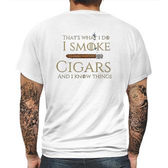 Cigar I Cigars And I Know Things Mens Back Print T-shirt | Favorety