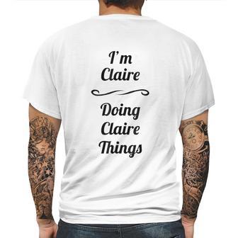 Im Claire Doing Claire Things Cute Mens Back Print T-shirt | Favorety