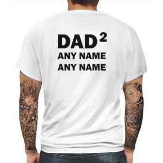 Custom Names Dad Of 2 Personalized Dad Mens Back Print T-shirt | Favorety DE