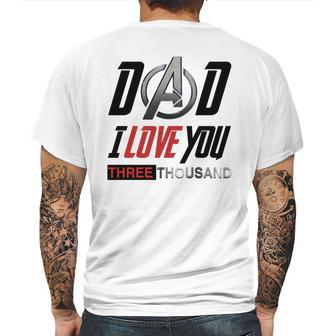 Dad I Love You 3000 Three Thousand Mens Back Print T-shirt | Favorety DE