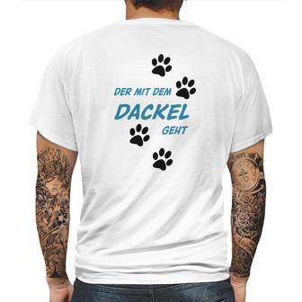 Der Mit Dem Dackel Geht Mens Back Print T-shirt | Favorety UK