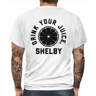 Drink Your Juice Shelby Hoodies Mens Back Print T-shirt | Favorety CA