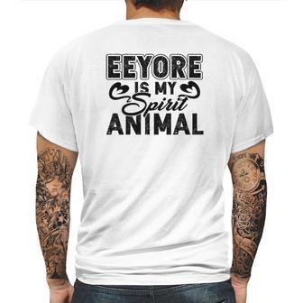 Eeyore Is My Spirit Animal Mens Back Print T-shirt | Favorety CA