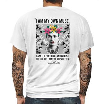 Frida Kahlo I Am My Own Muse Mens Back Print T-shirt | Favorety AU