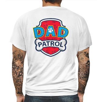 Funny Dad Patrol - Dog Dad Mens Back Print T-shirt | Favorety DE