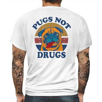 Funny Pugs Not Drugs For Pug Lovers Mens Back Print T-shirt | Favorety DE