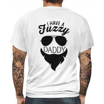 I Have A Fuzzy Daddy Funny Cute Infant Creeper Mens Back Print T-shirt | Favorety AU