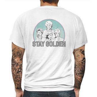 The Golden Girls Stay Golden Mens Back Print T-shirt | Favorety CA