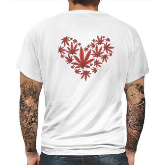 Heart Funny Valentines Day Cannabis 420 Pot Stoner Gift Mens Back Print T-shirt | Favorety AU