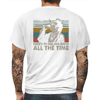 Heres To Feeling Good All The Time Seinfeld Quote Lovers Cosmo Kramer Fan Mens Back Print T-shirt | Favorety AU