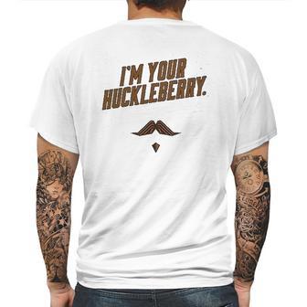 Im Your Huckleberry Western Quote Funny Vintage Gray Mens Back Print T-shirt | Favorety