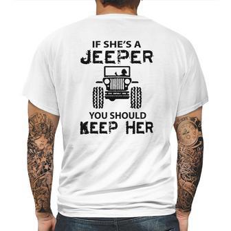 Jeep If Shes A Jeeper You Should Keep Her Mens Back Print T-shirt | Favorety