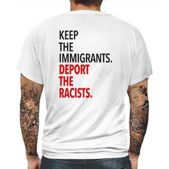 Keep The Immigrants Deport The Racists Mens Back Print T-shirt | Favorety AU