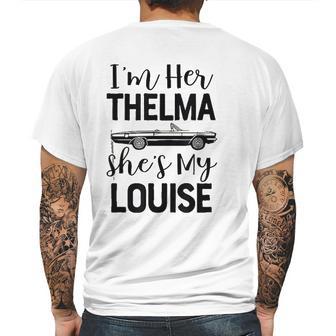 I Am Her Thelma Shes My Louise Mens Back Print T-shirt | Favorety CA