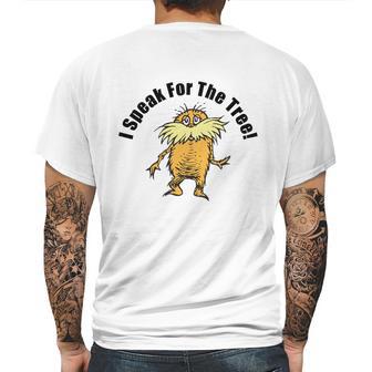 The Lorax I Speak For The Tree Mens Back Print T-shirt | Favorety