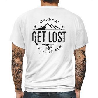 Get Lost In Mountain Meaningful 2022 Gift Mens Back Print T-shirt | Favorety UK