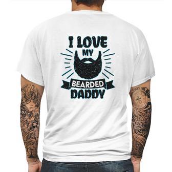 I Love My Bearded Daddy For Fathers Day With Grunge Infant Creeper Mens Back Print T-shirt | Favorety DE