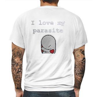 I Love My Parasite Mens Back Print T-shirt | Favorety CA