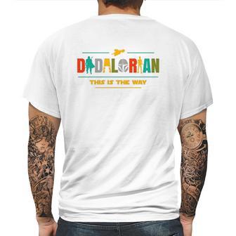 The Mandalorian Dadalorian This Is The Way Mens Back Print T-shirt | Favorety