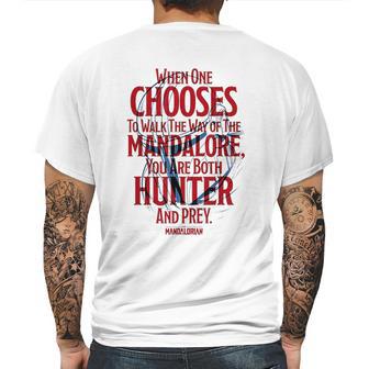 The Mandalorian You Are Both Hunter And Prey Mens Back Print T-shirt | Favorety CA