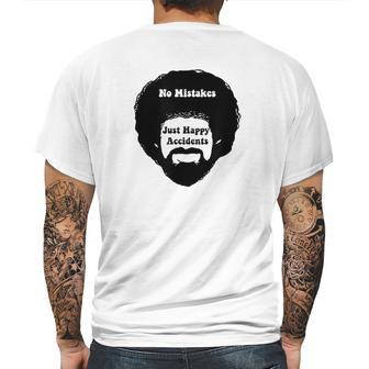 No Mistake Just Happy Accidents Art Ross Mens Back Print T-shirt | Favorety DE