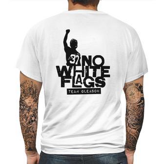 No White Flags Team Gleason Shirt Mens Back Print T-shirt | Favorety AU