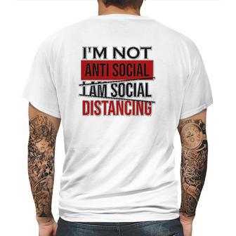 I Am Not Anti Social Youth I Am Social Distancing Mens Back Print T-shirt | Favorety CA