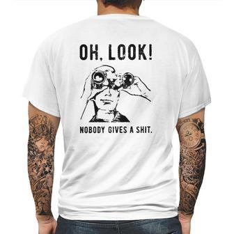 Oh Look Nobody Gives A Shit Special 2022 Gift Mens Back Print T-shirt | Favorety