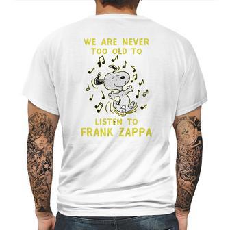 We Are Never Too Old To Listen To Frank Zappa 2020 Mens Back Print T-shirt | Favorety