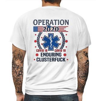 Operation Graduation 2020 Enduring Clusterfuck Mens Back Print T-shirt | Favorety AU