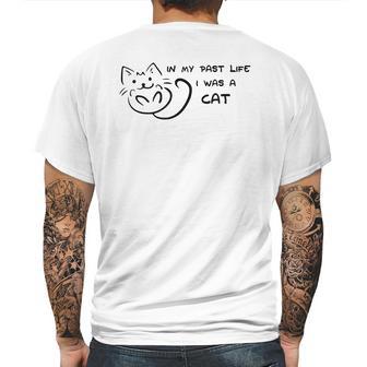 In My Past Life I Was A Cat Cat Lovers Mens Back Print T-shirt | Favorety AU