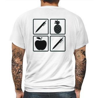 Pen Pineapple Apple Pen A Nice Funny Humor Mens Back Print T-shirt | Favorety CA