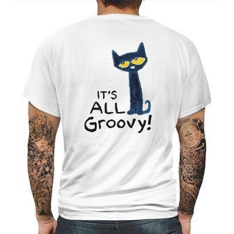 Pete The Cat Its All Groovy Mens Back Print T-shirt | Favorety UK