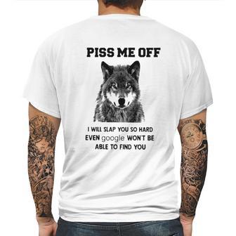 Piss Me Off Wolf Mens Back Print T-shirt | Favorety