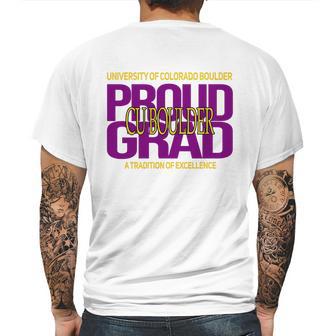 Proud Grad University Of Colorado Boulder Graduation Excellence Mens Back Print T-shirt | Favorety AU