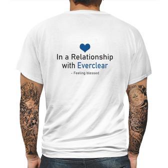 In A Relationship With Everclear Funny Beverages Mens Back Print T-shirt | Favorety AU