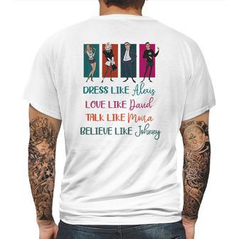 Schitt’S Creek Dress Like Alexis Love Like David Moira Johnny Shirt Mens Back Print T-shirt | Favorety AU