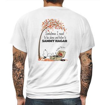 Snoopy Sometime I Need Tobe Alone And Listen To Sammy Hagar Mens Back Print T-shirt | Favorety UK