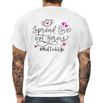 Spread Love Not Germs Med Tech Mens Back Print T-shirt | Favorety DE