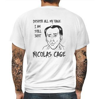 Strange Cargo Despite All My Rage Nicolas Cage Funny Parody Mens Back Print T-shirt | Favorety