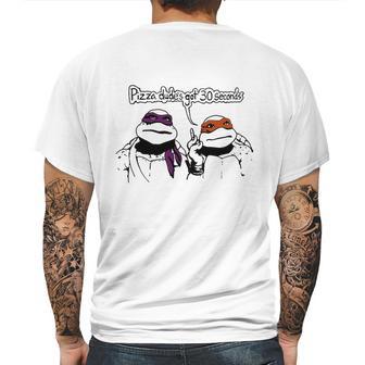 Teenage Mutant Ninja Turtles Pizza Dude’S Got 30 Seconds Mens Back Print T-shirt | Favorety CA