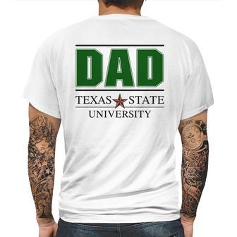 Texas State University Proud Dad Parents Day 2020 Mens Back Print T-shirt | Favorety