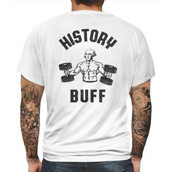 History Buff Funny George Washington 4Th Of July Mens Back Print T-shirt | Favorety AU