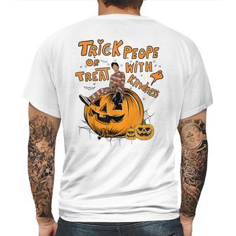 Trick Or Treat People With Kindness Halloween Mens Back Print T-shirt | Favorety UK