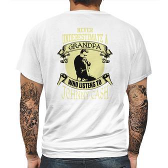 Never Underestimate A Grandpa Who Listens To Johnny Cash Mens Back Print T-shirt | Favorety