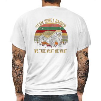 Vintage Honey Badger Team We Take What We Want Mens Back Print T-shirt | Favorety UK