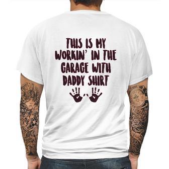 This Is My Working In The Garage With Daddy Baby One Piece Or Toddler Mens Back Print T-shirt | Favorety UK